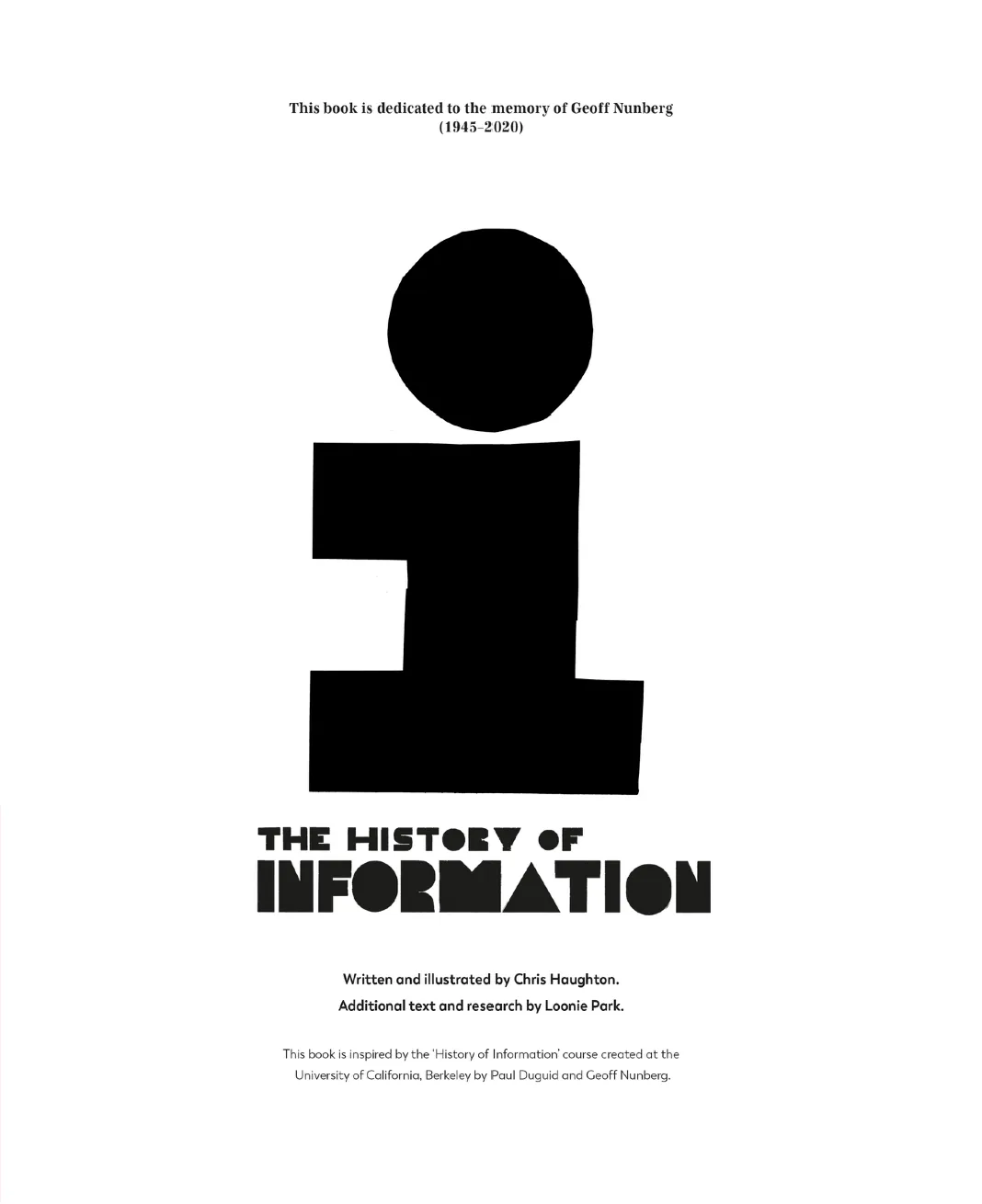 Title page of The History of Information, crediting text and illustration to Chris Haughton with additional text and research by Loonie Park.